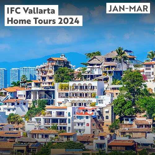 IFC Vallarta Home Tours 2024 Events