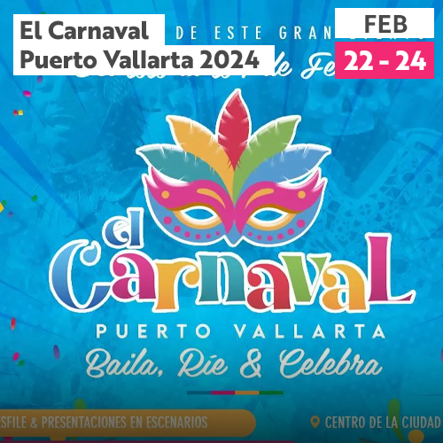 El Carnaval Puerto Vallarta 2024 Events