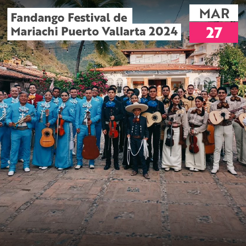Festival de Mariachi Fandango Puerto Vallarta 2024