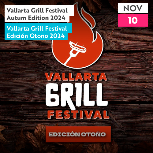 Vallarta Grill Festival Autum Edition 2024