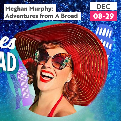 Meghan Murphy: Adventures from A Broad