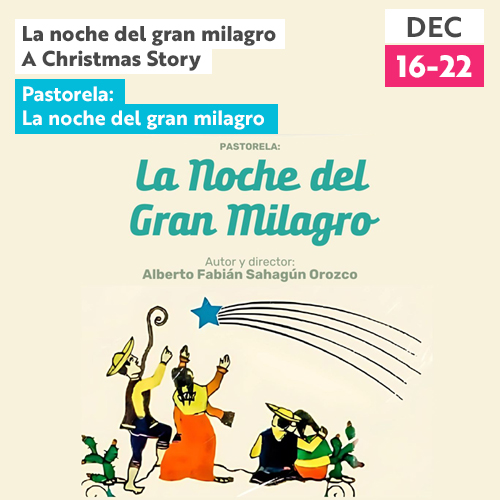 La Noche del Gran Milagro: A Christmas Story