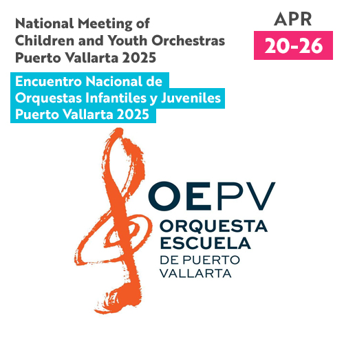 National Meeting of Children and Youth Orchestras Puerto Vallarta 2025