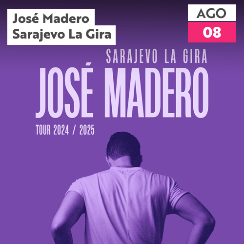José Madero: Sarajevo Tour