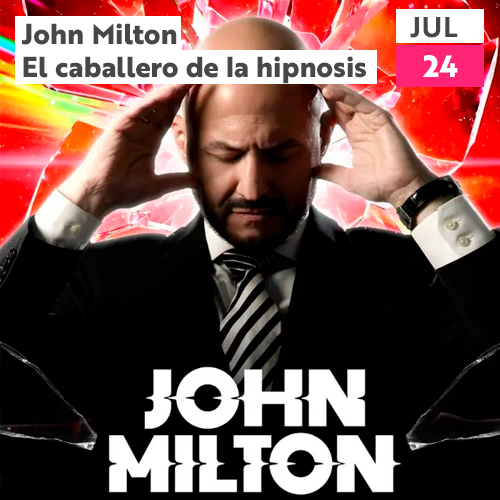 John Milton El caballero de la hipnosis