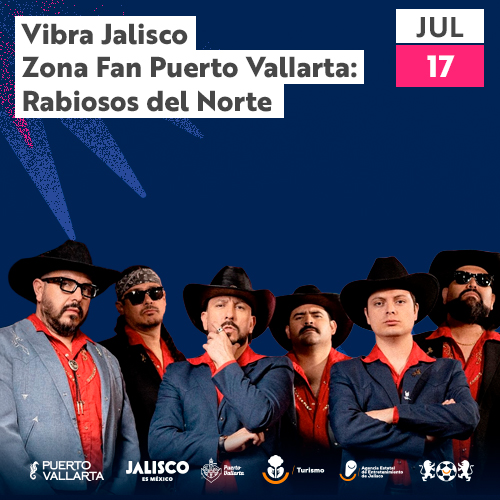 Vibra Jalisco Fan Zone Puerto Vallarta: Rabiosos del Norte