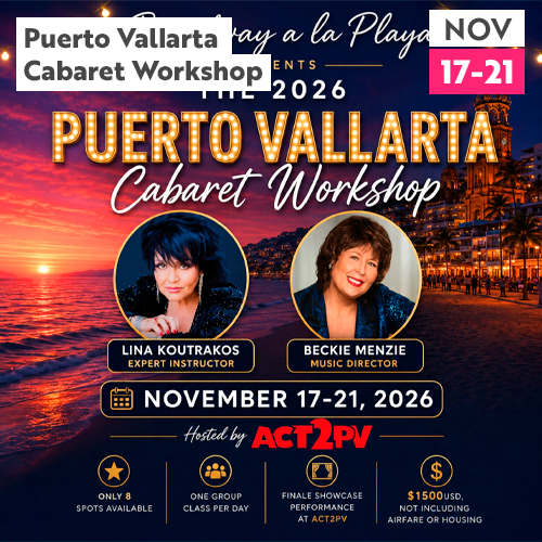 Puerto Vallarta Cabaret Workshop