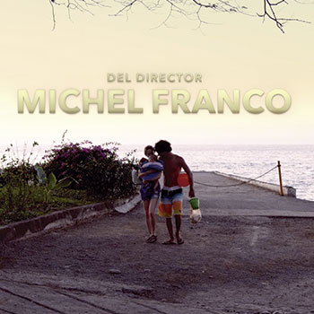 Cannes Award Granted to “Las Hijas de Abril”, Filmed in Puerto Vallarta