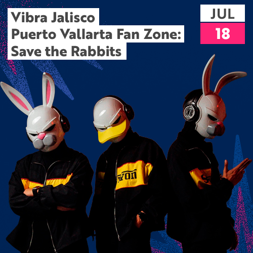 Vibra Jalisco Zona Fan Puerto Vallarta Save The Rabbits el 4 de Julio